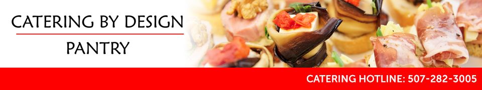 Catering Hotline: 507-282-3005